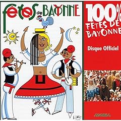 fetes bayonne d'occasion fetes bayonne d'occasion Livré partout en France