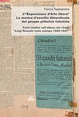 Esposizione arte libera usato  Spedito ovunque in Italia 