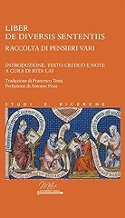 Diversis sententiis. raccolta usato  Spedito ovunque in Italia 