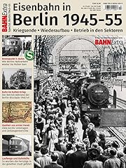 Eisenbahn berlin 1945 gebraucht kaufen  Wird an jeden Ort in Deutschland