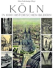 Köln 1000 historischen gebraucht kaufen  Wird an jeden Ort in Deutschland