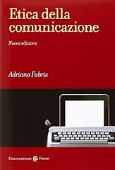 Etica della comunicazione usato  Spedito ovunque in Italia 