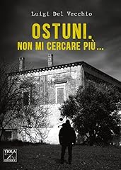 Ostuni. non cercare usato  Spedito ovunque in Italia 