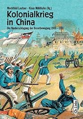 Kolonialkrieg china niederschl gebraucht kaufen  Wird an jeden Ort in Deutschland