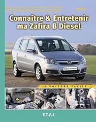 Connaître entretenir zafira d'occasion  Livré partout en France