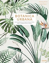 Botanica urbana. una usato  Spedito ovunque in Italia 