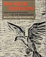Wilhelm rudolph phantastischst gebraucht kaufen  Wird an jeden Ort in Deutschland