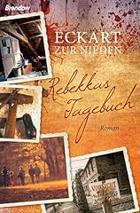 Rebekkas tagebuch roman gebraucht kaufen  Wird an jeden Ort in Deutschland