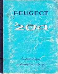 Peugeot 204 caractéristiques d'occasion  Livré partout en France