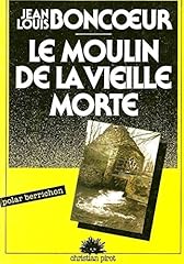 Moulin vieille morte d'occasion  Livré partout en France