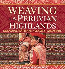 Weaving peruvian highlands for sale  Delivered anywhere in USA 