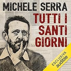 Tutti santi giorni usato  Spedito ovunque in Italia 