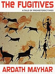 Fugitives tale prehistoric for sale  Delivered anywhere in USA 