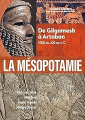 Mésopotamie gilgamesh artaban d'occasion  Livré partout en France