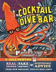 Cocktail Dive Bar: Real Drinks, Fake History, and Questionable, used for sale  Delivered anywhere in USA 