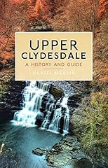Upper clydesdale history for sale  Delivered anywhere in UK
