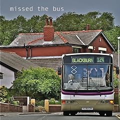 Missed bus for sale  Delivered anywhere in UK