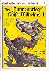 Hunnenkrieg kaiser wilhelms gebraucht kaufen  Wird an jeden Ort in Deutschland