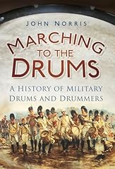 Marching drums history for sale  Delivered anywhere in UK