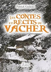 Contes récits vacher d'occasion  Livré partout en Belgiqu