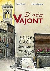 Mio vajont. con usato  Spedito ovunque in Italia 