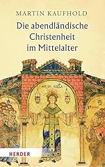 Abendländische christenheit i gebraucht kaufen  Wird an jeden Ort in Deutschland