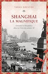 Shanghai magnifique grandeur gebraucht kaufen  Wird an jeden Ort in Deutschland
