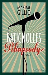 Batignolles rhapsody gebraucht kaufen  Wird an jeden Ort in Deutschland