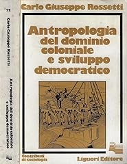Antropologia del dominio usato  Spedito ovunque in Italia 