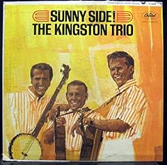 Kingston trio sunny for sale  Delivered anywhere in USA 