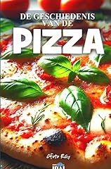 Geschiedenis van pizza for sale  Delivered anywhere in UK