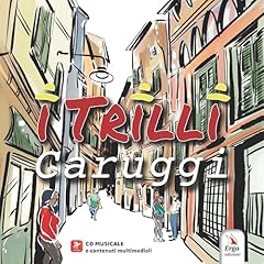 Trilli. caruggi. con usato  Spedito ovunque in Italia 