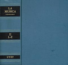 Musica. dizionario vol.ii. usato  Spedito ovunque in Italia 