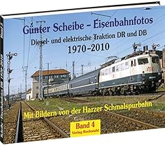 Günter scheibe eisenbahnfotos gebraucht kaufen  Wird an jeden Ort in Deutschland
