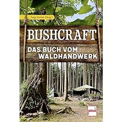 Bushcraft buch vom gebraucht kaufen  Wird an jeden Ort in Deutschland