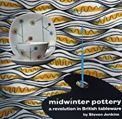 Midwinter Pottery: A Revolution in British Tableware for sale  Delivered anywhere in UK