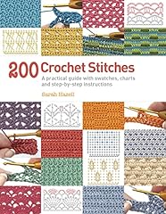 200 crochet stitches for sale  Delivered anywhere in UK