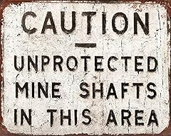 Caution unprotected mine for sale  Delivered anywhere in USA 