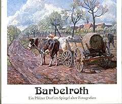 Barbelroth pfälzer dorf gebraucht kaufen  Wird an jeden Ort in Deutschland