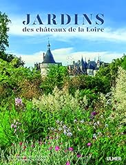Jardins châteaux loire d'occasion  Livré partout en France