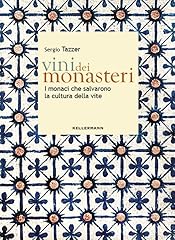 Vini dei monasteri. usato  Spedito ovunque in Italia 
