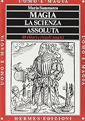 Magia. scienza assoluta usato  Spedito ovunque in Italia 