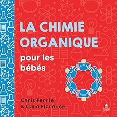 Chimie organique bébés d'occasion  Livré partout en Belgiqu