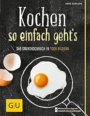 Kochen einfach geht gebraucht kaufen  Wird an jeden Ort in Deutschland
