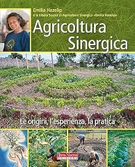 Agricoltura sinergica origini usato  Spedito ovunque in Italia 