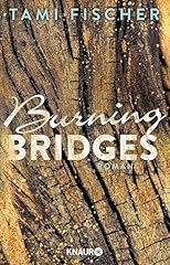 Burning bridges roman gebraucht kaufen  Wird an jeden Ort in Deutschland