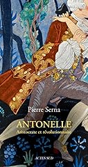 Antonelle aristocrate révolut d'occasion  Livré partout en France