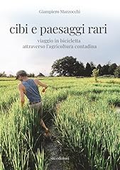 Cibi paesaggi rari. usato  Spedito ovunque in Italia 