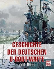 Geschichte deutschen boot gebraucht kaufen  Wird an jeden Ort in Deutschland