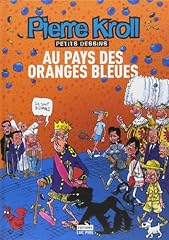 Pays oranges bleues d'occasion  Livré partout en Belgiqu